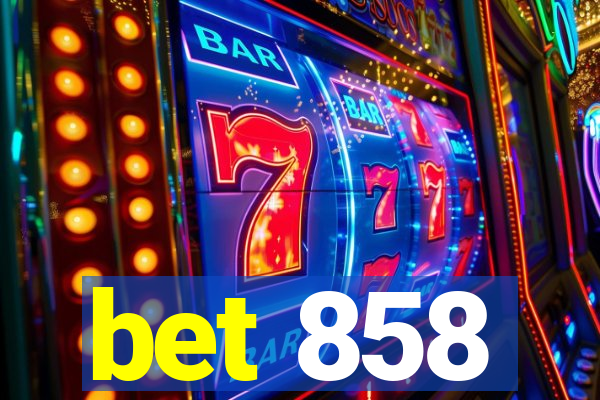 bet 858